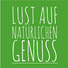 Lust auf natürlichen Genuss